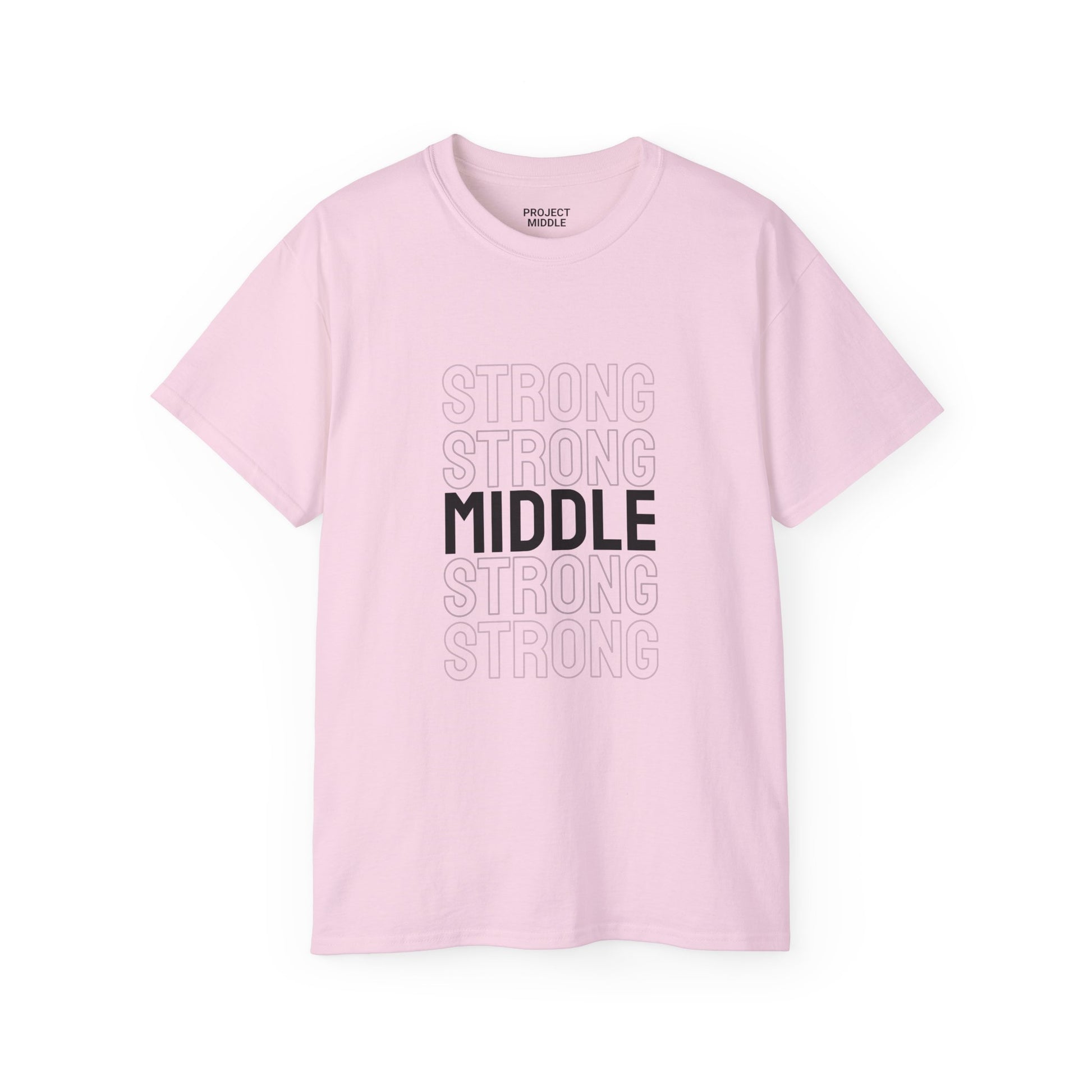 Middle Strong Unisex Tee