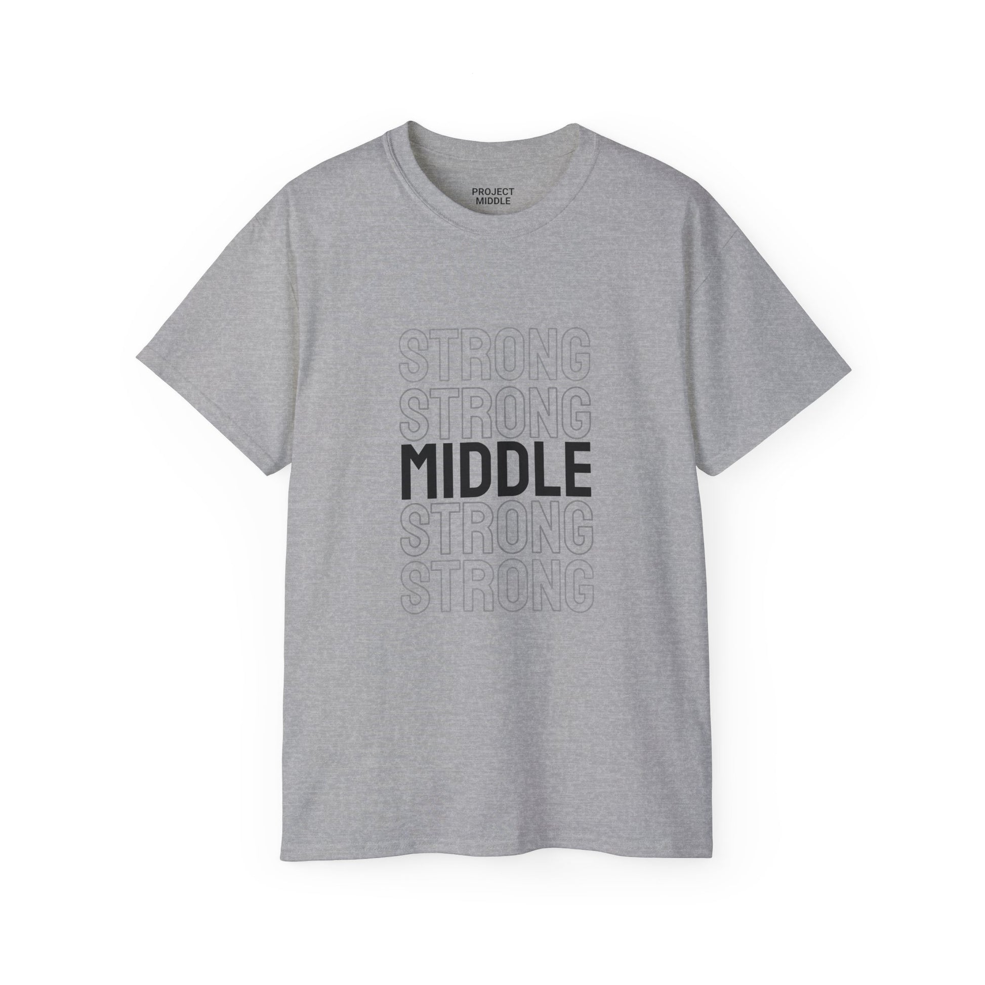 Middle Strong Unisex Tee