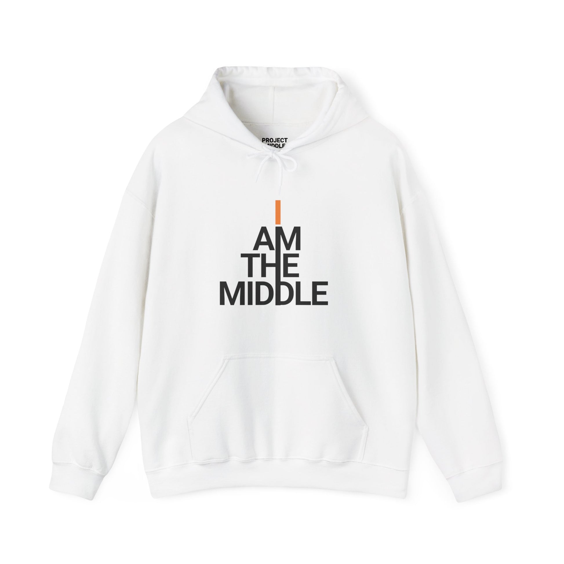 I Am The Middle Unisex Hoodie