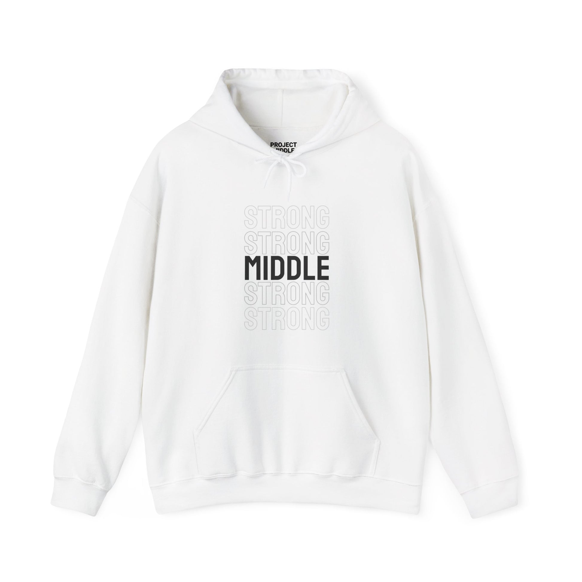Middle Strong Unisex Hoodie